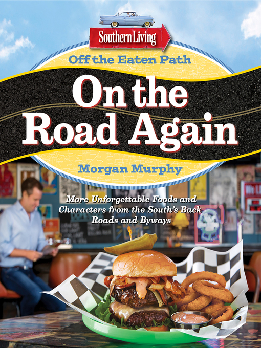Title details for Off the Eaten Path, On the Road Again by Morgan Murphy - Available